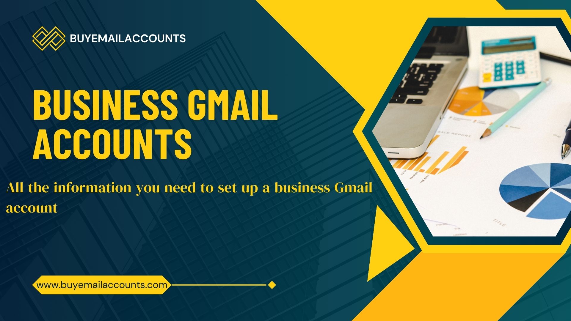 All the information you need to set up a business Gmail account